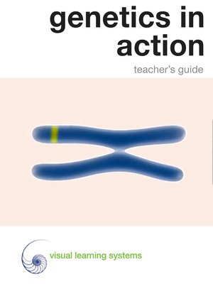 cover image of Genetics in Action Teacher's Guide